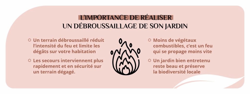 importance débroussailler jardin sécurité biodiversité accès secours